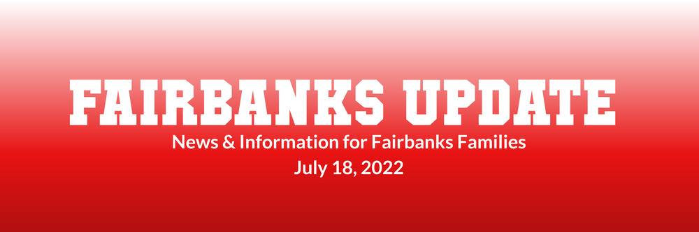 Fairbanks Update